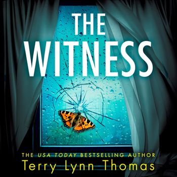 Olivia Sinclair series - The Witness (Olivia Sinclair series, Book 2): Unabridged edition - Terry Lynn Thomas, Read by Daniela Acitelli