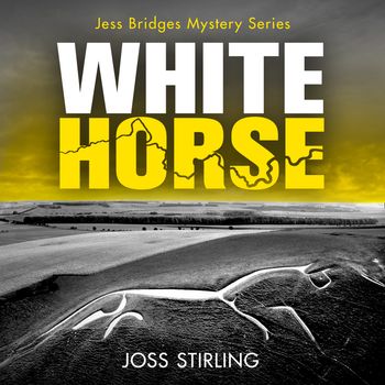 A Jess Bridges Mystery - White Horse (A Jess Bridges Mystery, Book 2): Unabridged edition - Joss Stirling, Read by James Lailey and Claire Wyatt