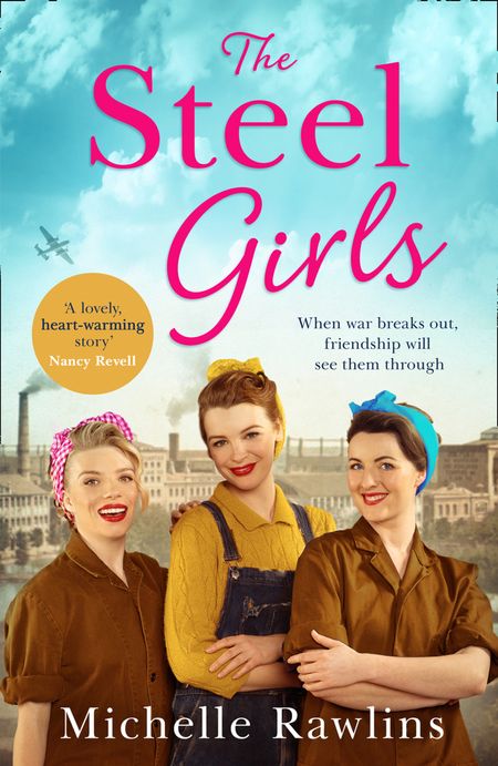 The Steel Girls (The Steel Girls, Book 1) - Michelle Rawlins