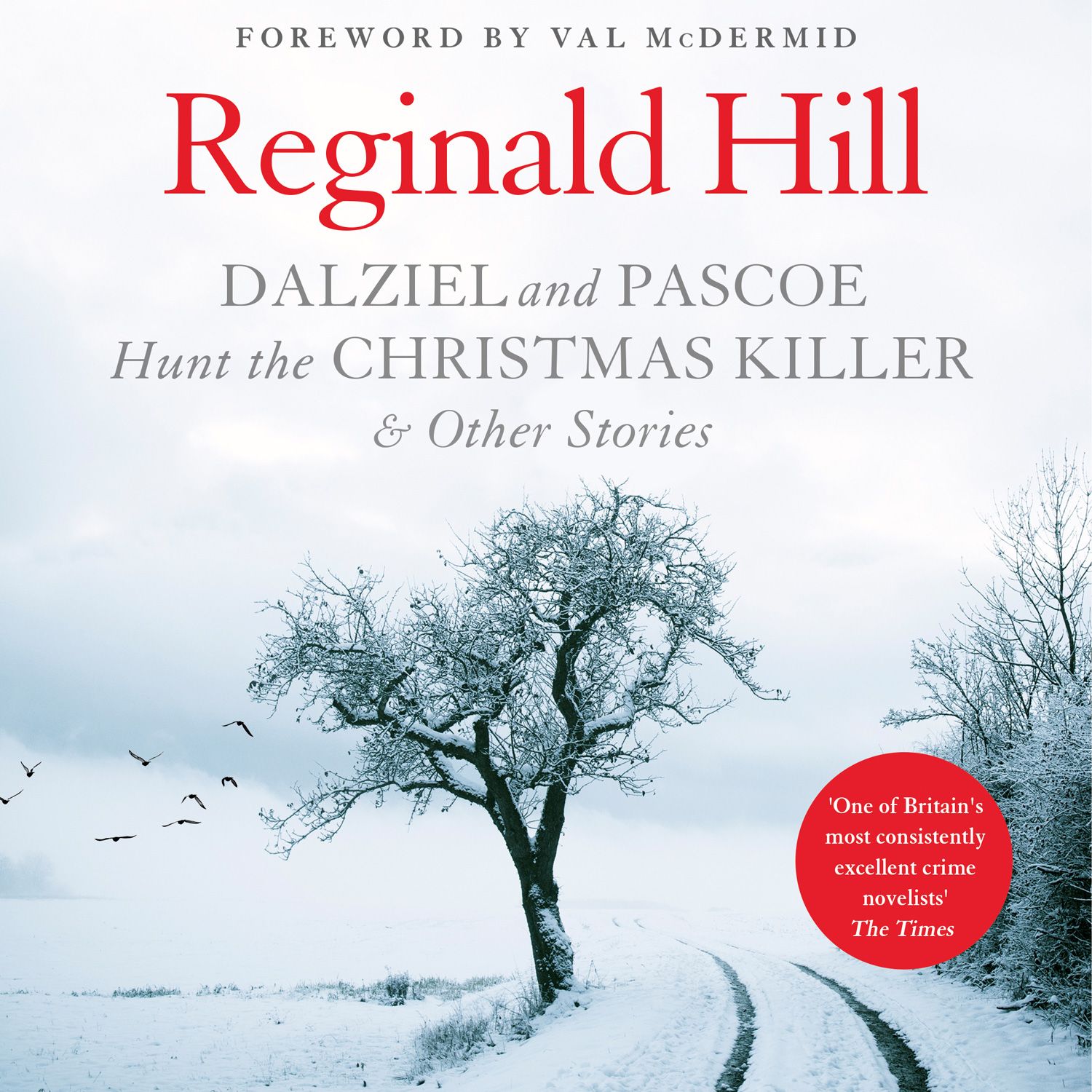 DALZIEL AND PASCOE HUNT THE CHRISTMAS KILLER & OTHER STORIES