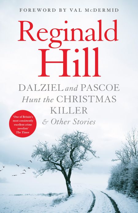  - Reginald Hill, Foreword by Val McDermid