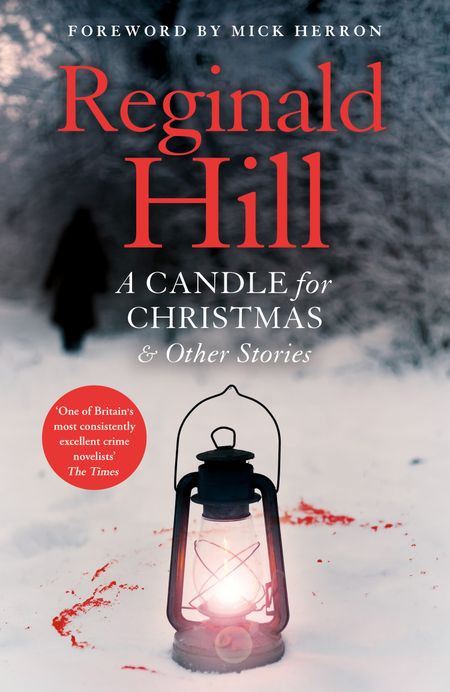 Cover image for A Candle for Christmas & Other Stories - Reginald Hill, Foreword by Mick Herron