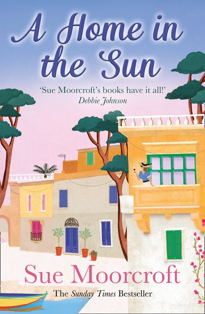 Cover image for A Home in the Sun - Sue Moorcroft