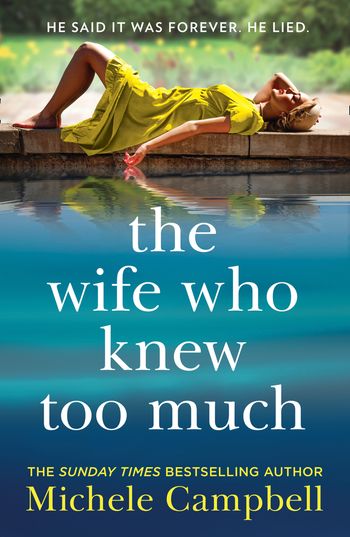 The Wife Who Knew Too Much - Michele Campbell