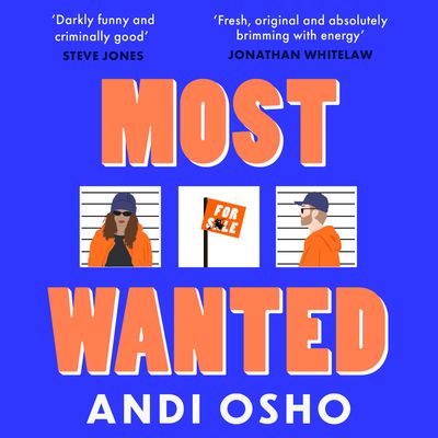 Cover image for Most Wanted: Unabridged edition - Andi Osho, Read by to be announced