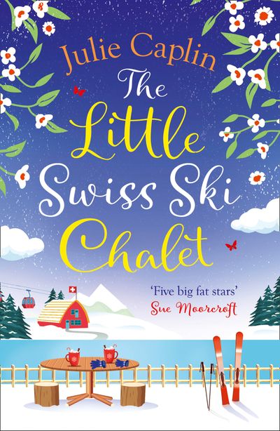 Romantic Escapes - The Little Swiss Ski Chalet (Romantic Escapes, Book 7) - Julie Caplin