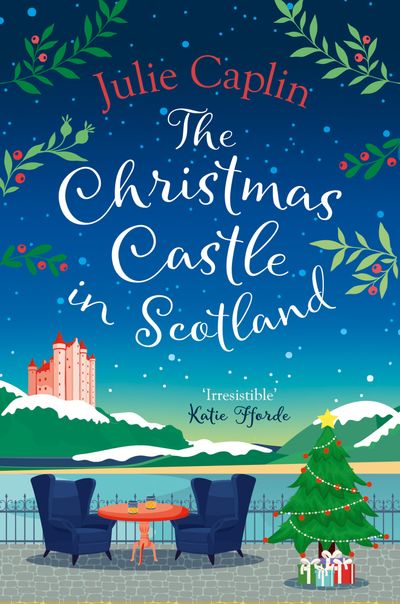 Romantic Escapes - The Christmas Castle in Scotland (Romantic Escapes, Book 9) - Julie Caplin