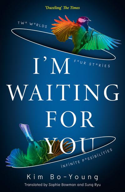 I’m Waiting For You - Kim Bo-Young, Translated by Sophie Bowman and Sung Ryu