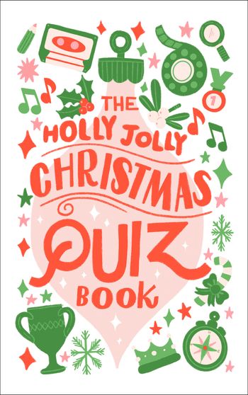 The Holly Jolly Christmas Quiz Book - 