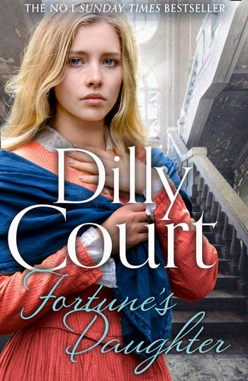 The Rockwood Chronicles - Fortune's Daughter (The Rockwood Chronicles, Book 1) - Dilly Court