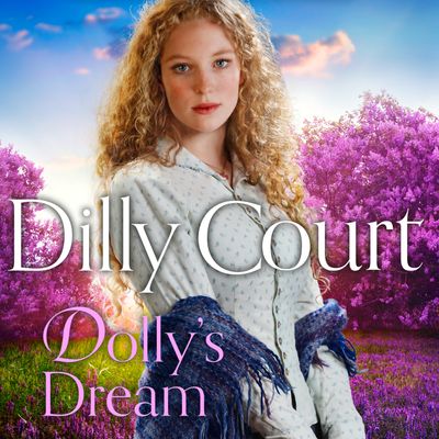  - Dilly Court, Read by Annie Aldington