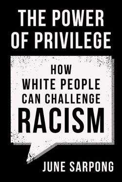 The Power of Privilege