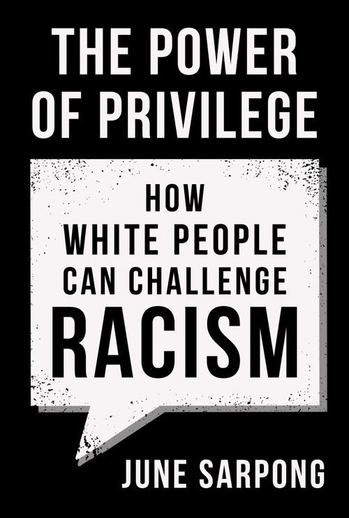The Power of Privilege, Fiction, Paperback, June Sarpong
