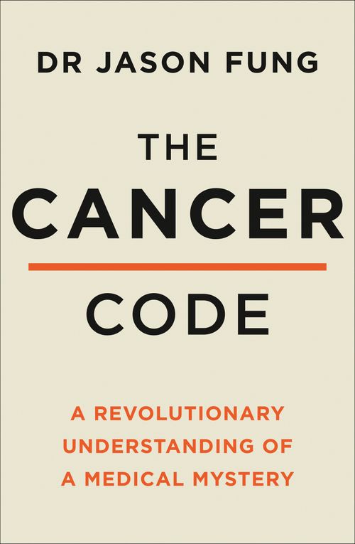 The Cancer Code, Self-Improvement & Colouring, Paperback, Dr Jason Fung