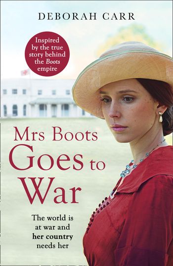 Mrs Boots - Mrs Boots Goes to War (Mrs Boots, Book 3) - Deborah Carr