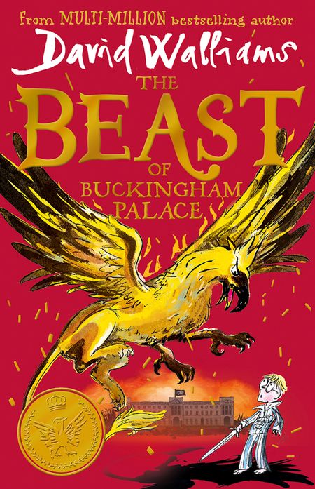Cover image for The Beast of Buckingham Palace - David Walliams, Illustrated by Tony Ross