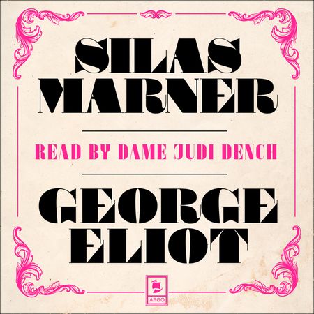  - George Eliot, Read by Dame Judi Dench