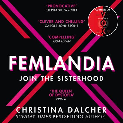 Femlandia - Christina Dalcher, Read by Brittany Pressley and Cassandra Morris