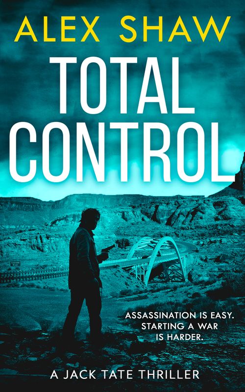 Total Control, Fiction, Paperback, Alex Shaw
