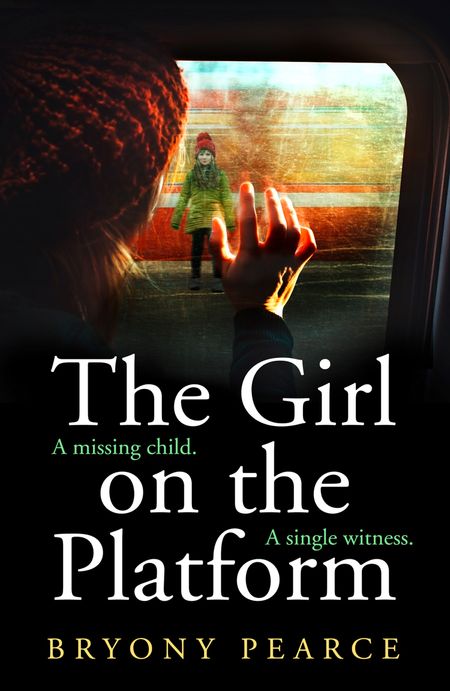 Cover image for The Girl on the Platform - Bryony Pearce