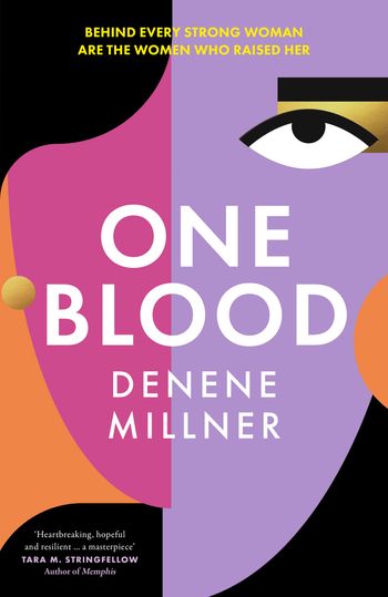 One Blood - Denene Millner
