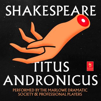 Cover image for  - William Shakespeare, Performed by Dennis Arundell, William Devlin, John Tydeman, Tony Church, Peter Orr and full cast