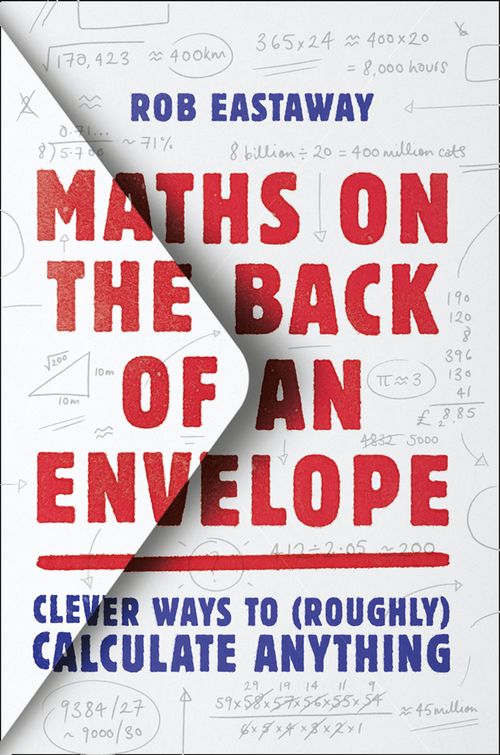 Maths on the Back of an Envelope, Sports, Hobbies & Travel, Paperback, Rob Eastaway