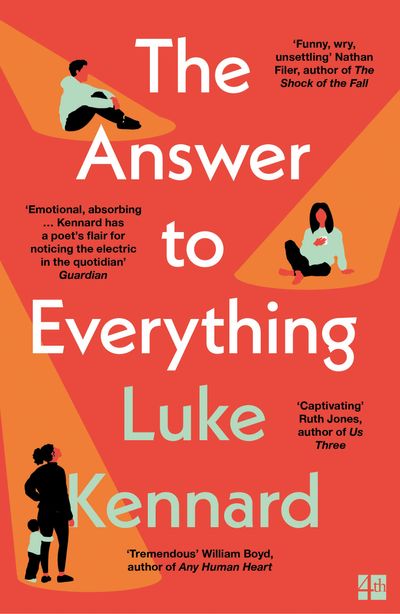 The Answer to Everything - Luke Kennard
