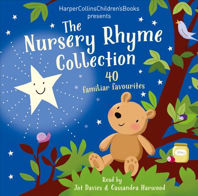 The Nursery Rhyme Collection - Various, Read by Jot Davies and Cassandra Harwood