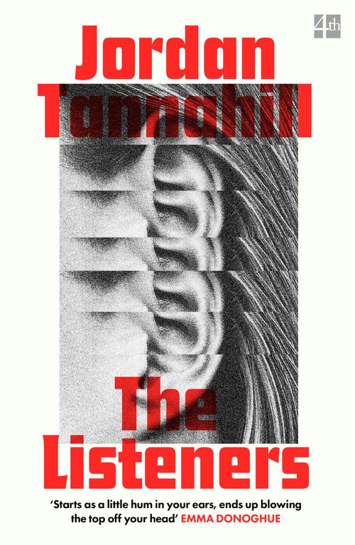 The Listeners by Jordan Tannahill (PB 2022) - Image 10