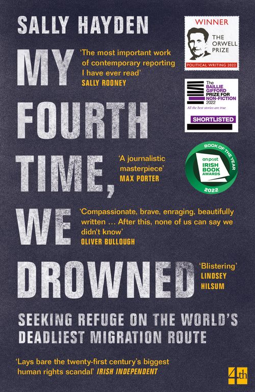 My Fourth Time, We Drowned, Contemporary Fiction, Paperback, Sally Hayden