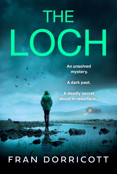 The Loch - Fran Dorricott