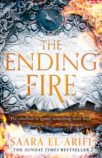 The Ending Fire - The Ending Fire (The Ending Fire, Book 3) - Saara El-Arifi