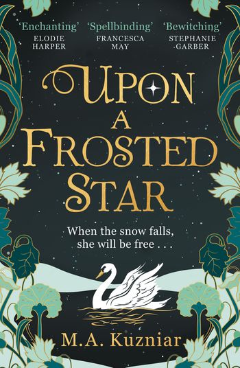 Upon a Frosted Star - M.A. Kuzniar