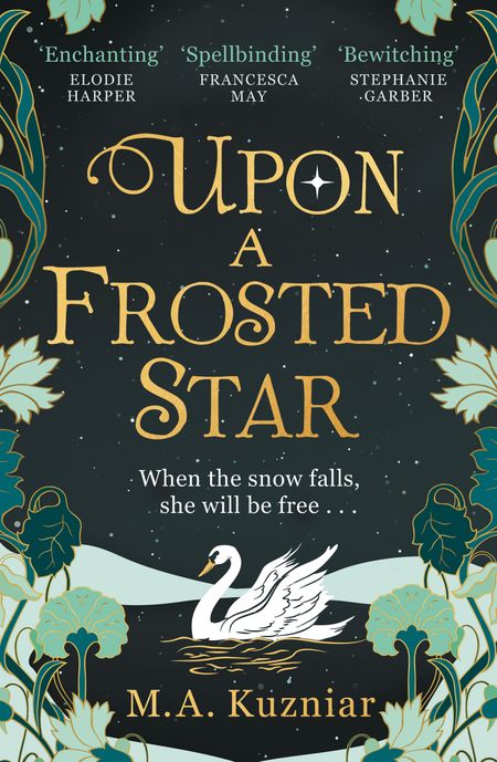 Cover image for Upon a Frosted Star - M.A. Kuzniar