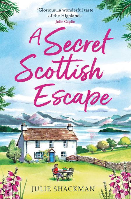 Cover image for Scottish Escapes - A Secret Scottish Escape (Scottish Escapes, Book 1) - Julie Shackman