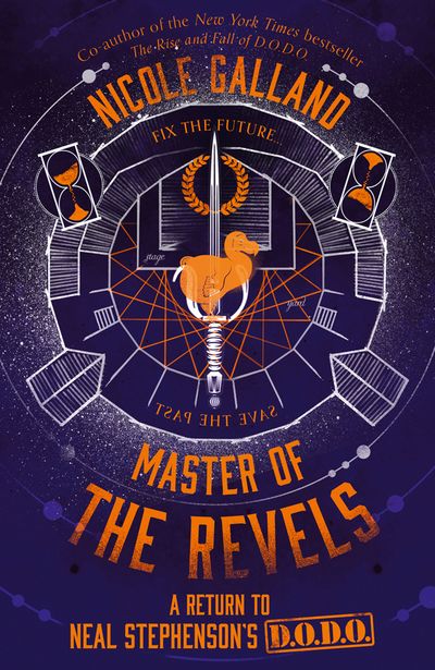 The Rise and Fall of D.O.D.O. - Master of the Revels (The Rise and Fall of D.O.D.O., Book 2) - Nicole Galland
