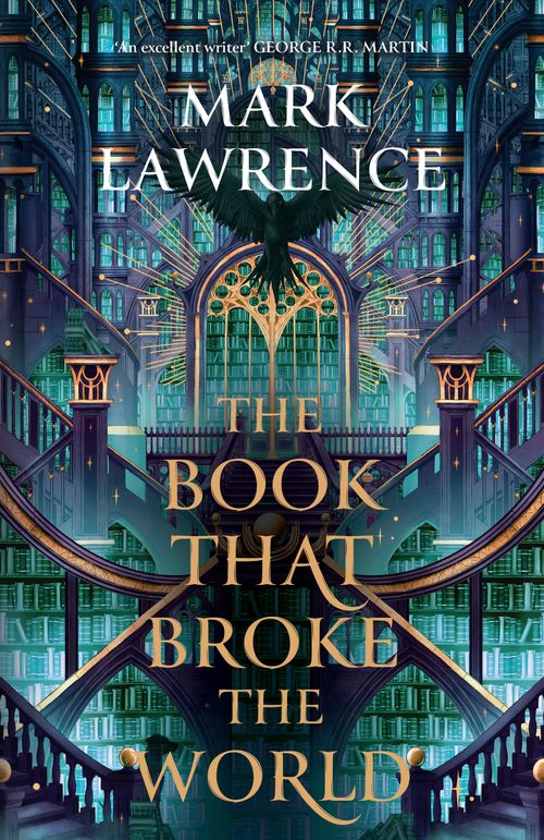 The Book That Broke the World, Romance, Hardback, Mark Lawrence