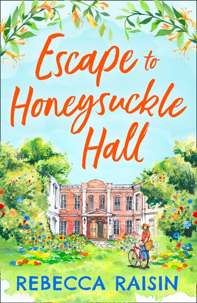 Cover image for Escape to Honeysuckle Hall - Rebecca Raisin