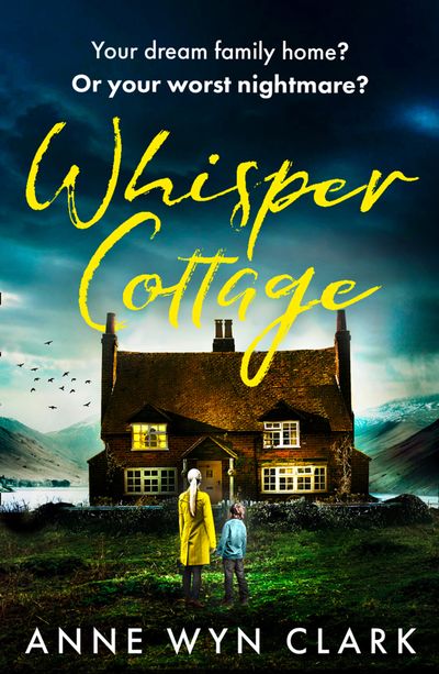 Cover image for The Thriller Collection - Whisper Cottage (The Thriller Collection, Book 1) - Anne Wyn Clark