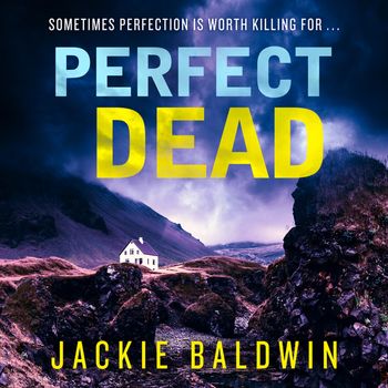 DI Frank Farrell - Perfect Dead (DI Frank Farrell, Book 2): Unabridged edition - Jackie Baldwin, Read by David Monteath