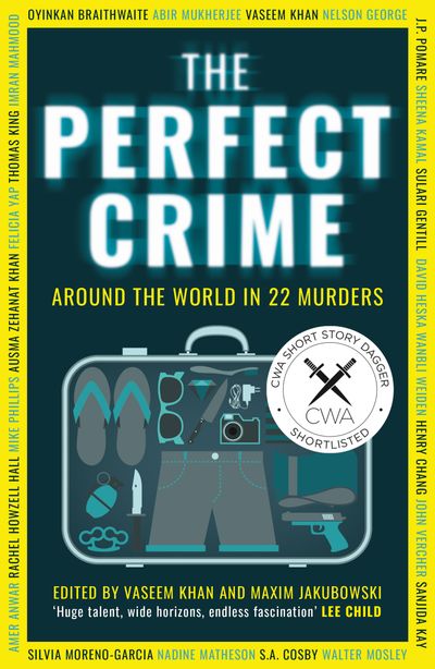 The Perfect Crime - Edited by Vaseem Khan and Maxim Jakubowski