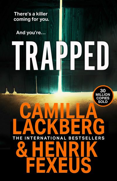 Cover image for Mina Dabiri and Vincent Walder - Trapped (Mina Dabiri and Vincent Walder, Book 1) - Camilla Läckberg and Henrik Fexeus, Translated by Ian Giles