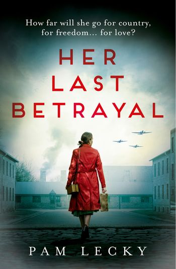 Sarah Gillespie series - Her Last Betrayal (Sarah Gillespie series, Book 2) - Pam Lecky