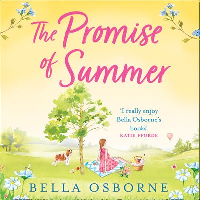 The Promise of Summer: Unabridged edition - Bella Osborne, Read by Laura Brydon