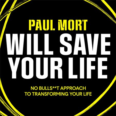  - Paul Mort, Foreword by James Smith, Read by Paul Mort