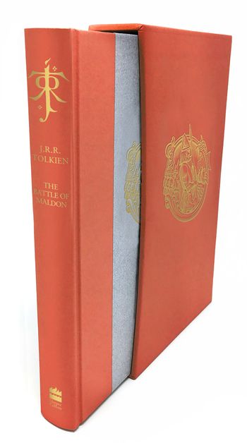 The Battle of Maldon: together with The Homecoming of Beorhtnoth: Deluxe edition - J. R. R. Tolkien, Edited by Peter Grybauskas