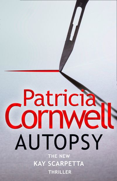 Autopsy (The Scarpetta Series Book 25) - Patricia Cornwell