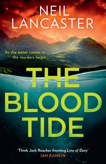 DS Max Craigie Scottish Crime Thrillers - The Blood Tide (DS Max Craigie Scottish Crime Thrillers, Book 2) - Neil Lancaster