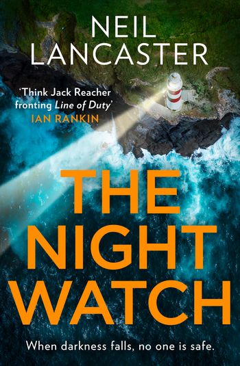 DS Max Craigie Scottish Crime Thrillers - The Night Watch (DS Max Craigie Scottish Crime Thrillers, Book 3) - Neil Lancaster